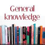 General Knowledge 2018 - The Fastest Way to Enhance Your General Knowledge and Intelligence