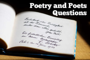 Poetry and Poets Questions - GK Questions about Poems Quotes and Authors