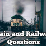 Train and Railway General Knowledge Questions