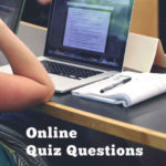 51 Online Quiz Competition Questions and Answers