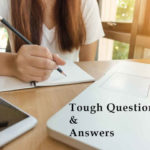58 Tough Questions and Answers