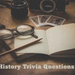 History Trivia Questions and Answers