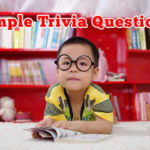 Simple Trivia Questions and Answers